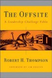 The Offsite: A Leadership Challenge Fable