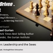 StrategyDriven Podcast Special Edition 5 - An Interview with Michael Gurian, author of Leadership and the Sexes